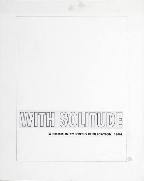 "A Dialogue with Solitude" master set; text only