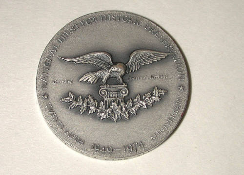 Medallion for the Twenty-fifth Anniversary National Trust for the Historic Preservation