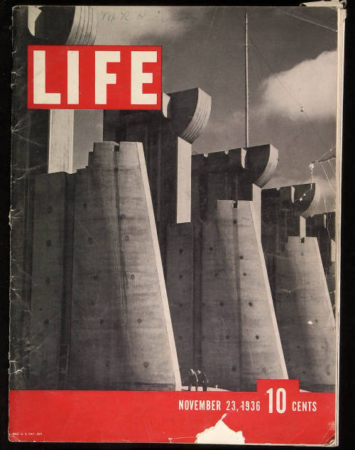 Dam at Fort Peck, Montana Life Magazine, Nov, 23, 1936