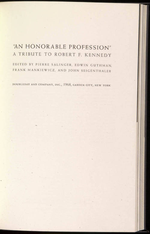 An Honorable Profession; A Tribute to Robert F. Kennedy