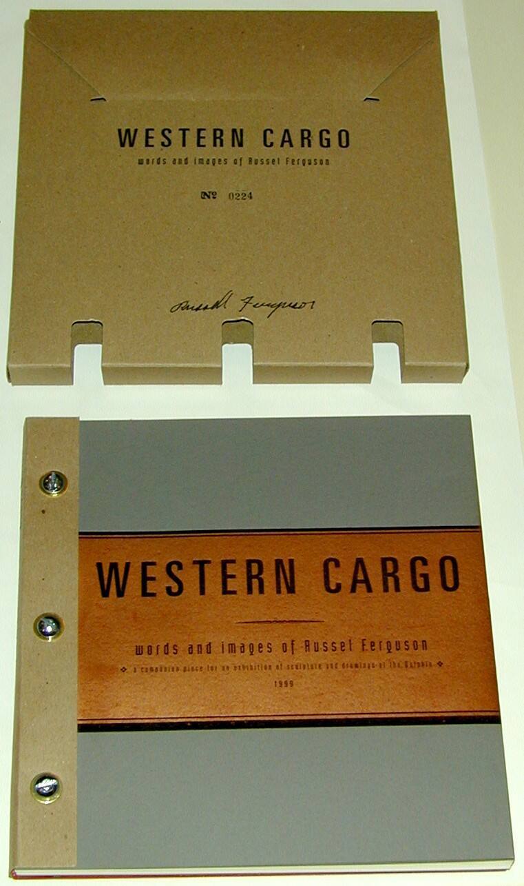Western Cargo:  Words and Images of Russel Ferguson